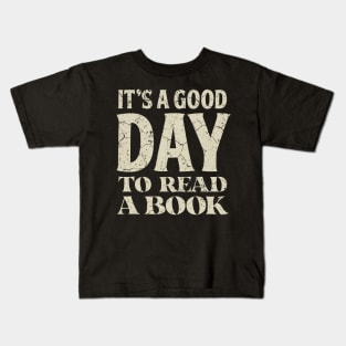 Good Day To Read A Book Lover Kids T-Shirt